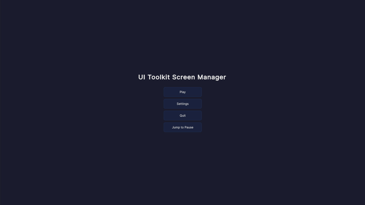 UI Toolkit: Screen Manager