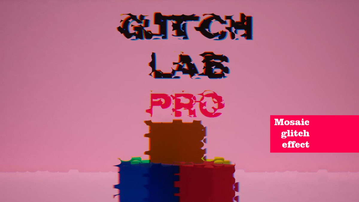 GlitchLab Pro – Analog & Digital Post FX