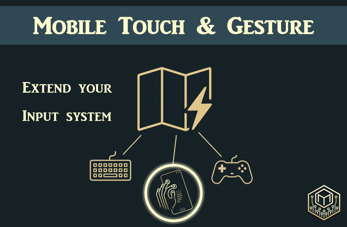 Mobile Touch & Gesture Add-On for Unity's New Input System