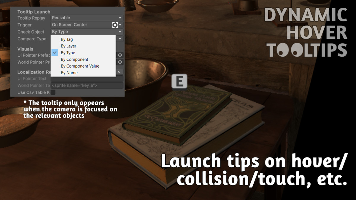 Dynamic Hover Tooltips: set visuals to highlight UI, 2D, 3D objects