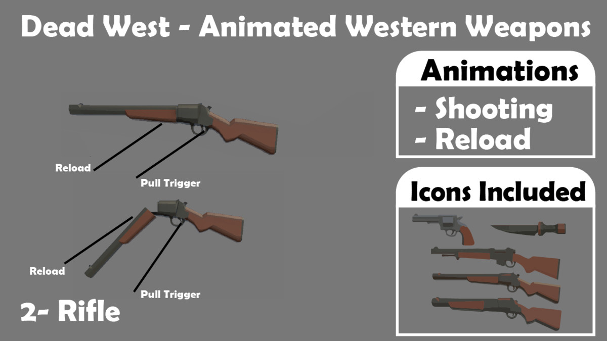 Dead West - Animated Western Weapons