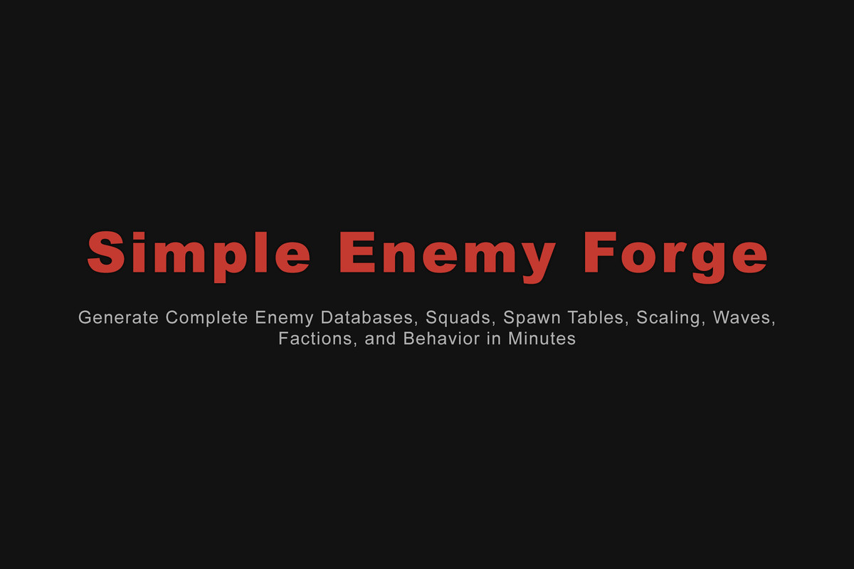 Simple Enemy Forge: No-Code Enemy, Squad, Spawn, Faction, Scaling & Wave w/ JSO