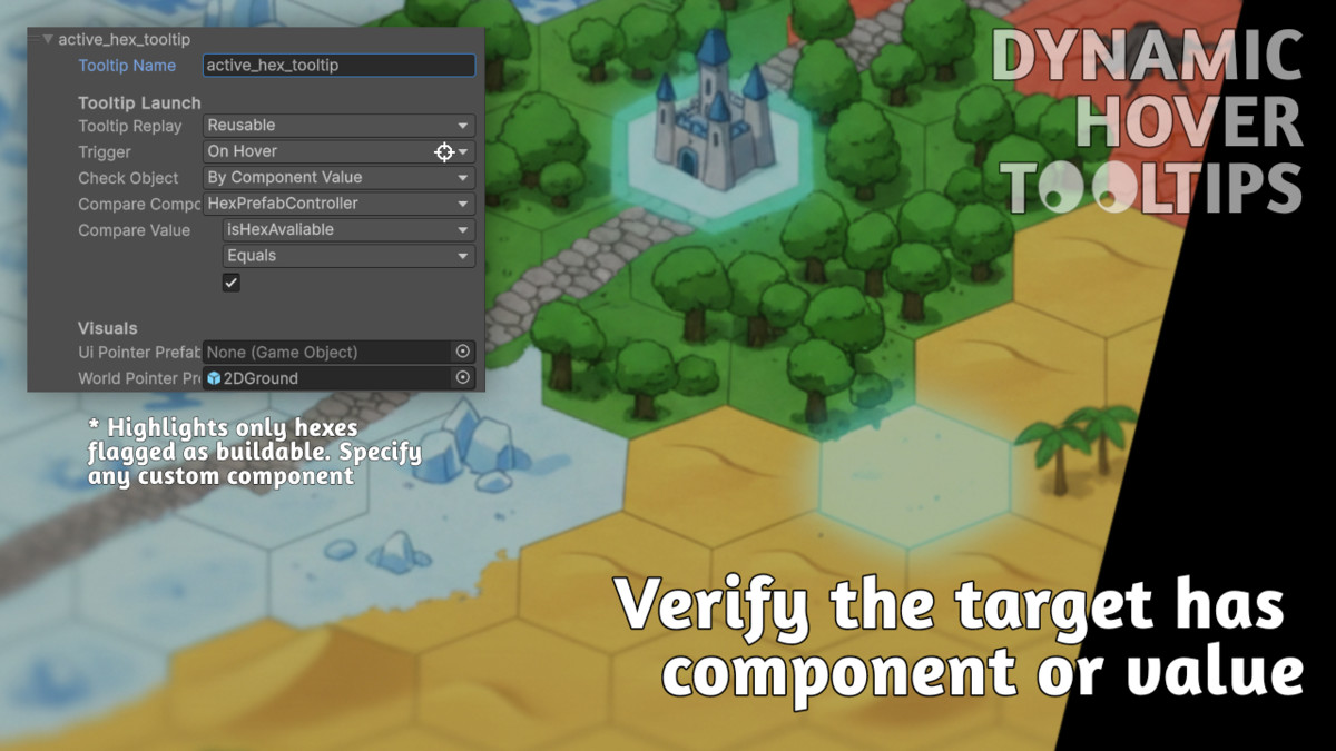 Dynamic Hover Tooltips: set visuals to highlight UI, 2D, 3D objects