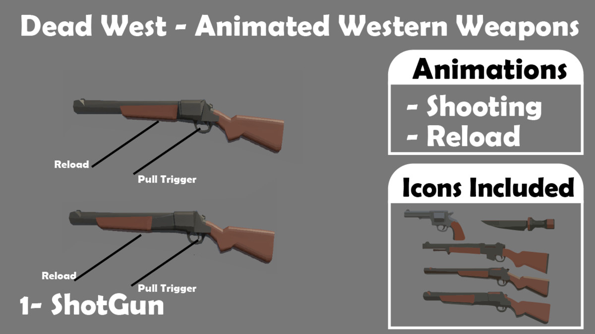 Dead West - Animated Western Weapons