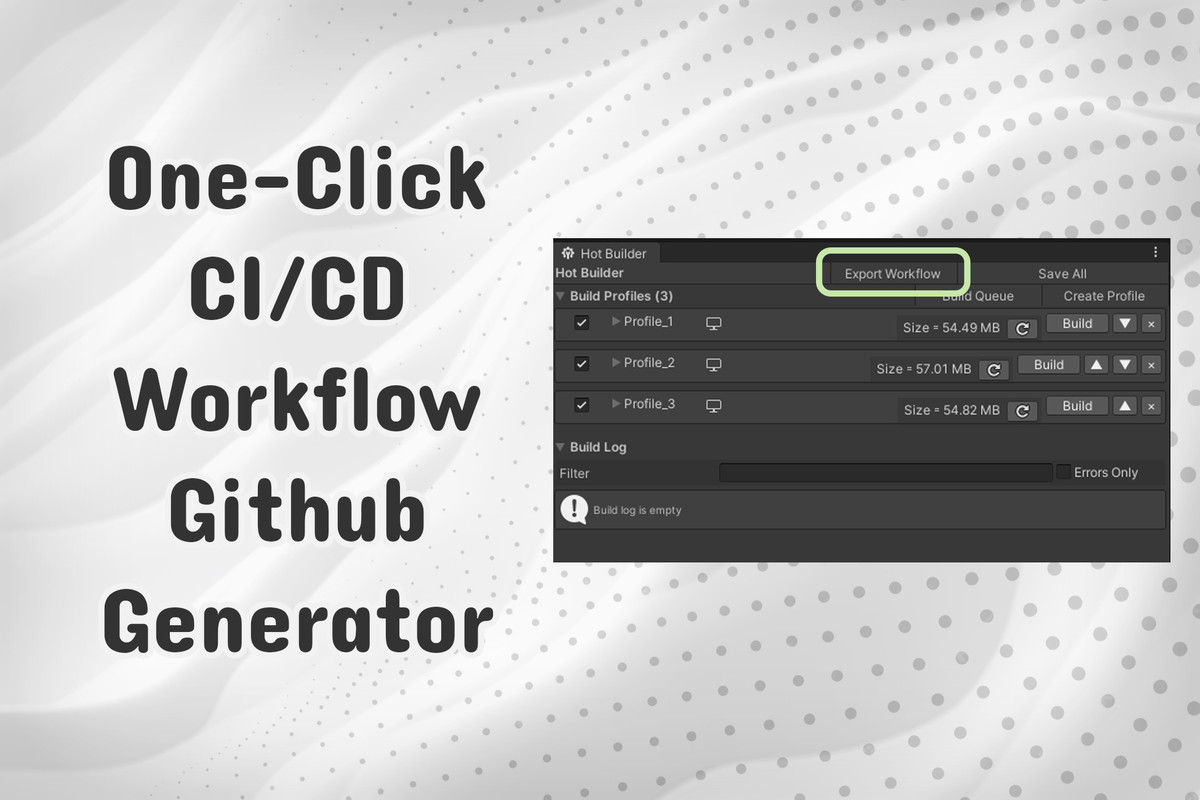 Hot Builder | Build Projects Without Freezing the Editor