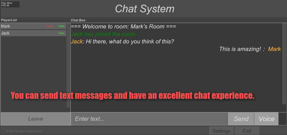 Chat system：Supports voice chat
