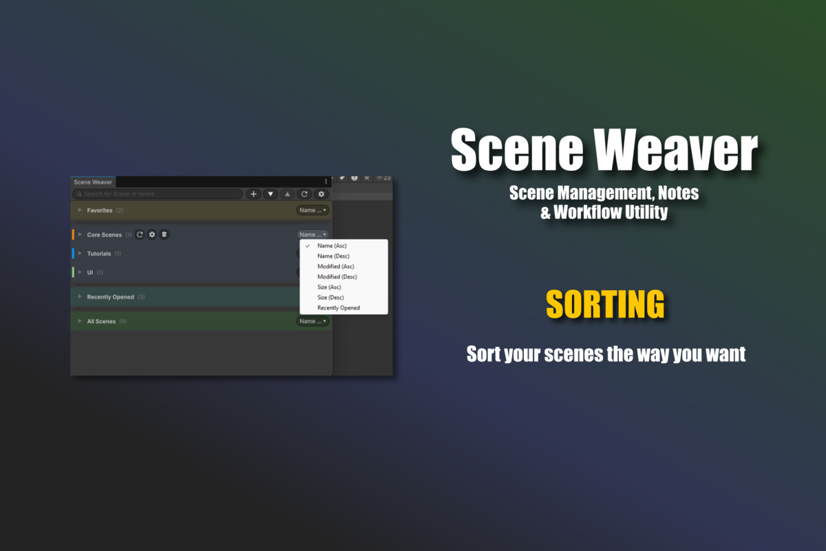 Scene Weaver - Scene Management, Notes & Workflow Utility