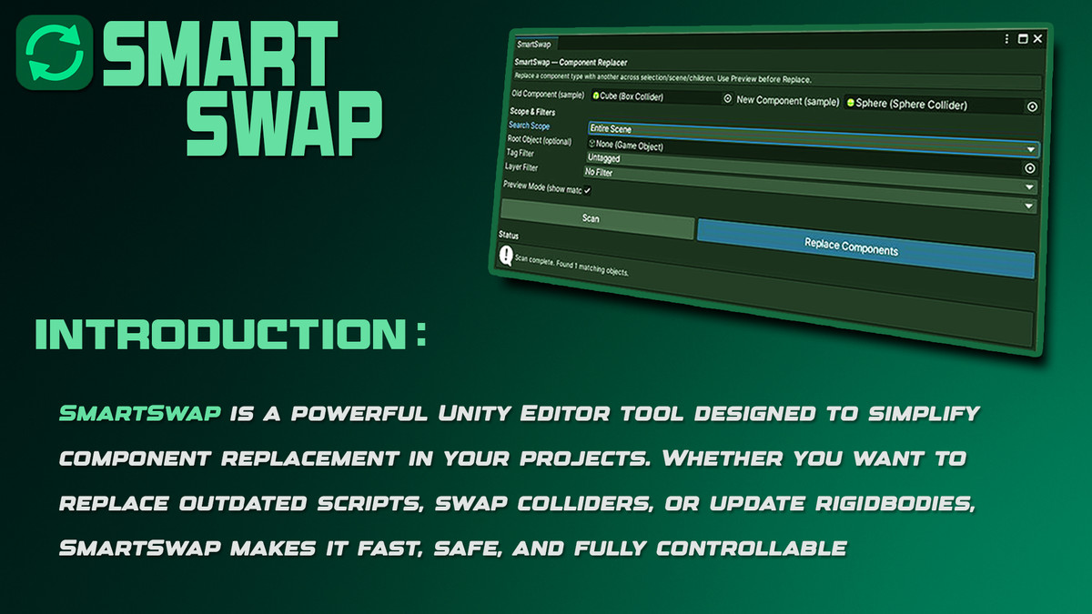 SmartSwap – Component Replacer Tool