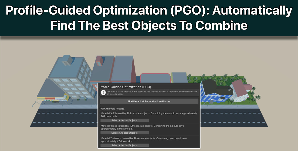 Super Level Optimizer & Mesh Combiner 2.0 – Ultimate Scene Performance Tool