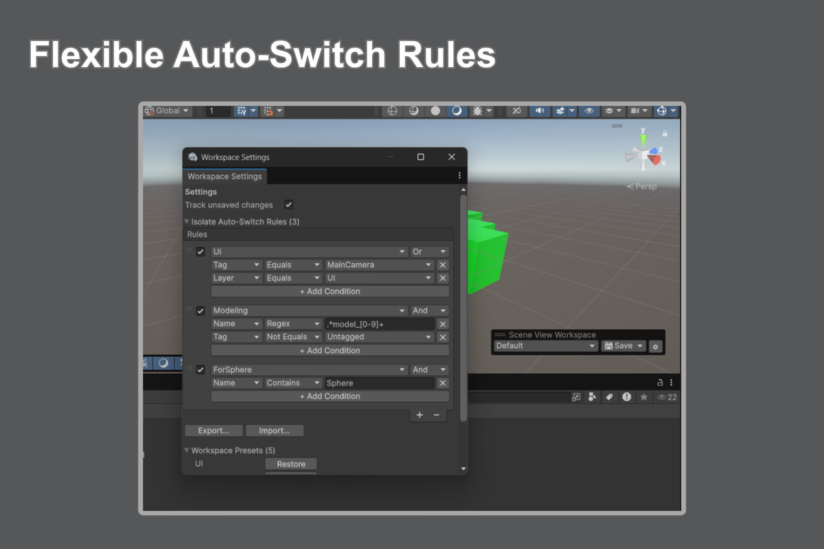 Scene View Workspace: One-Click Scene View Setups