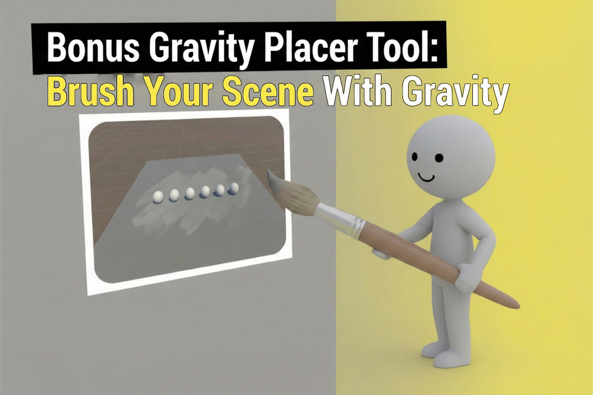 Gravity Forge: Physics Scene Tools
