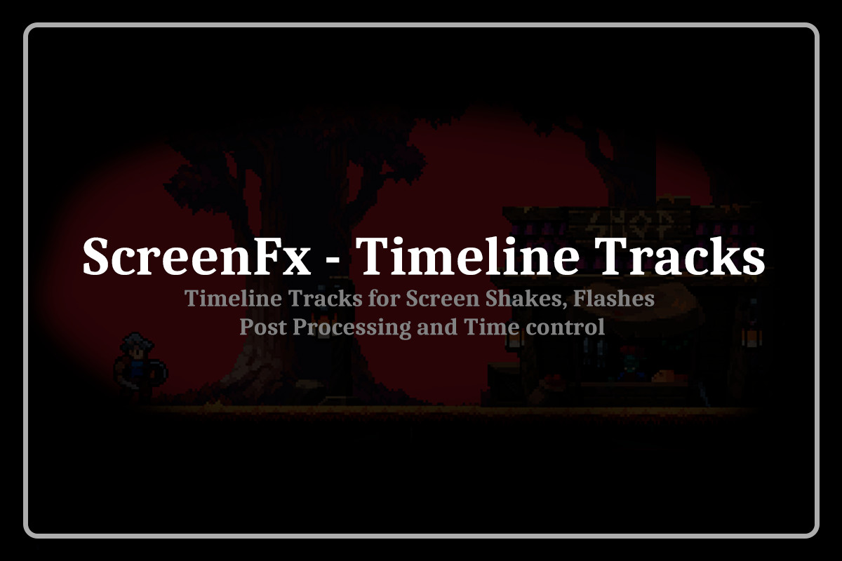 VolFx - VFX Toolkit (Post Processing, Timeline Tracks, Shaders, Tools)