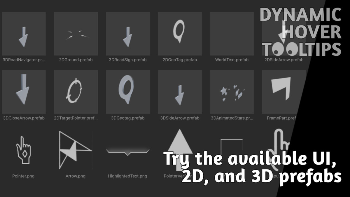Dynamic Hover Tooltips: set visuals to highlight UI, 2D, 3D objects