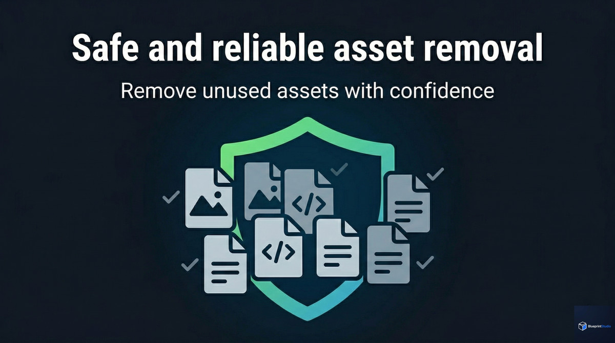 Project Slimmer – Remove Unused Assets