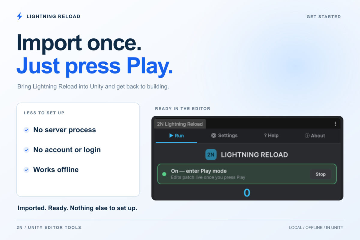 2N Lightning Reload | Edit C# In Play Mode Without Compiling