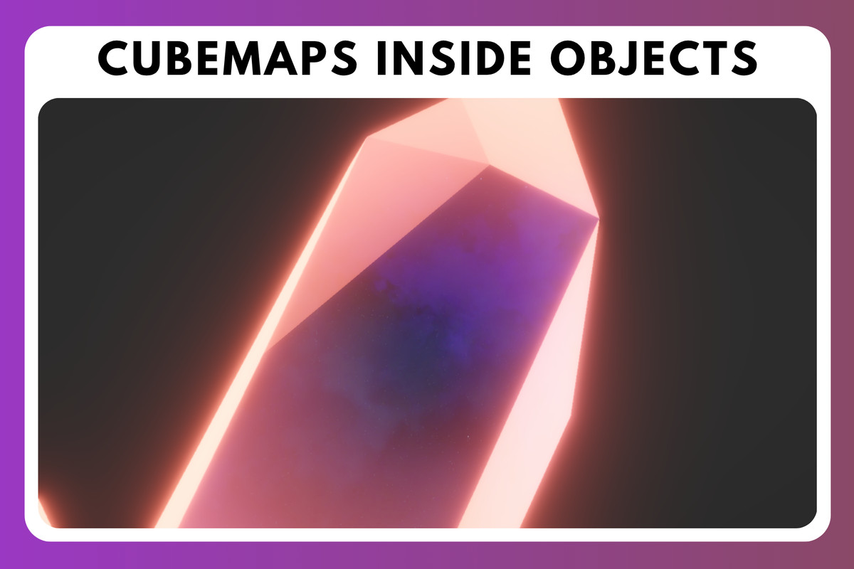 Galaxy Crystal Cubemap in Object Shader