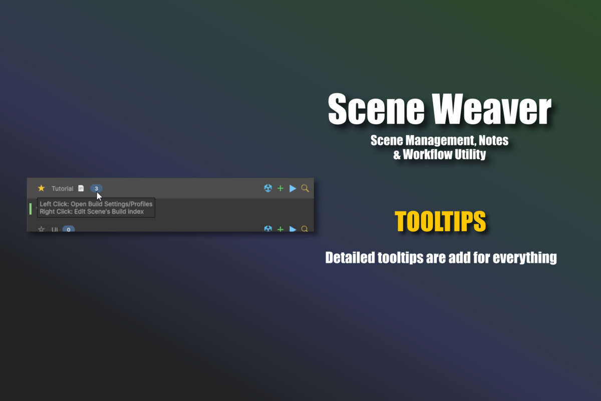 Scene Weaver - Scene Management, Notes & Workflow Utility