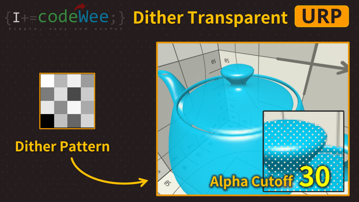 Dither Transparent Shader(URP)