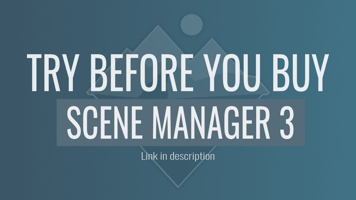 Advanced Scene Manager 3