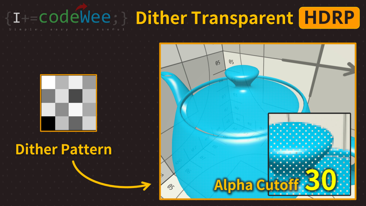 Dither Transparent Shader(HDRP)