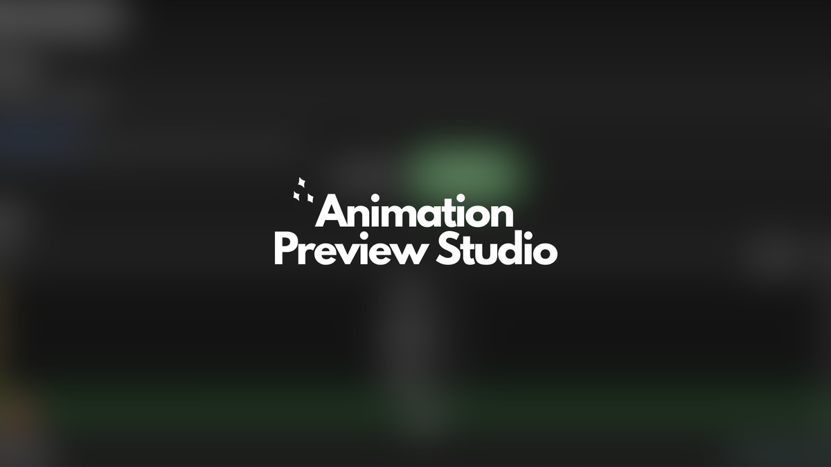 Animation Preview Studio