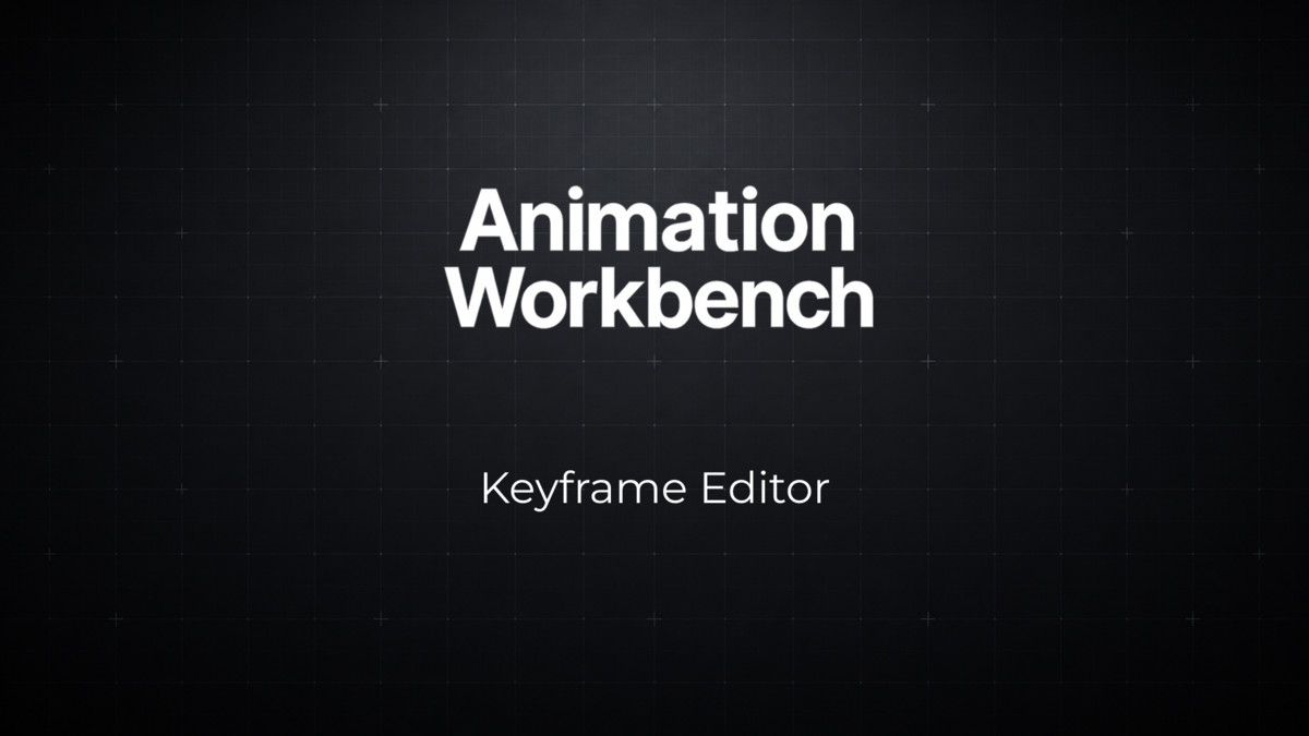 Animation Workbench 2 Pro - Edit, Organize & Preview Animations
