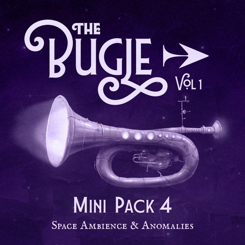 Sci-Fi Mini Pack 4 Space Ambience & Anomalies | The Bugle Volume 1