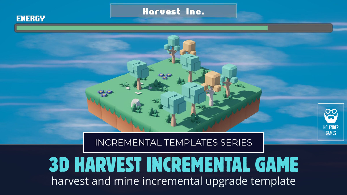 Harvest Incremental/Upgrade Game Template