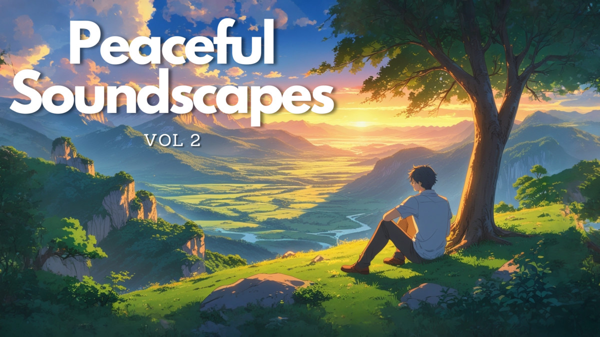 Relaxing & Inspiring Music Pack - Peaceful Soundscapes vol 2