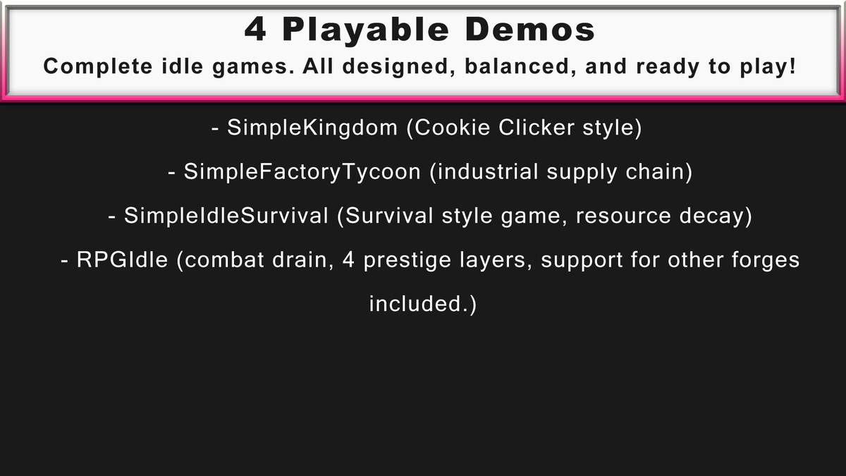 Simple IDLE Forge: No-Code Idle Game Toolkit w/ 4 Playable Demos & JSON support