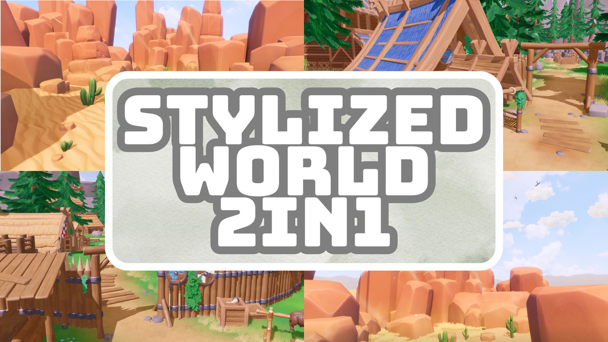 Stylized World - 2in1