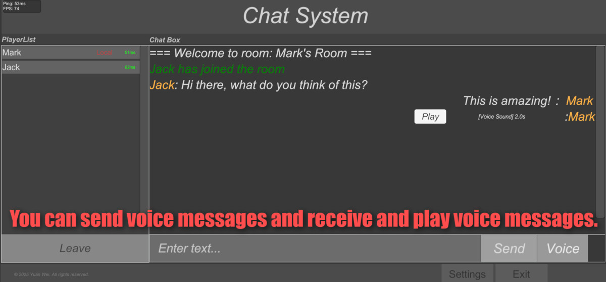 Chat system：Supports voice chat
