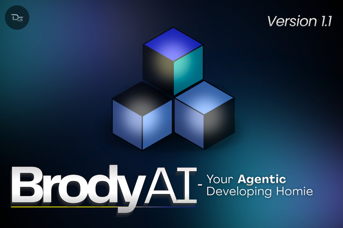 Brody AI — Your Agentic Developing Homie (v1.1)
